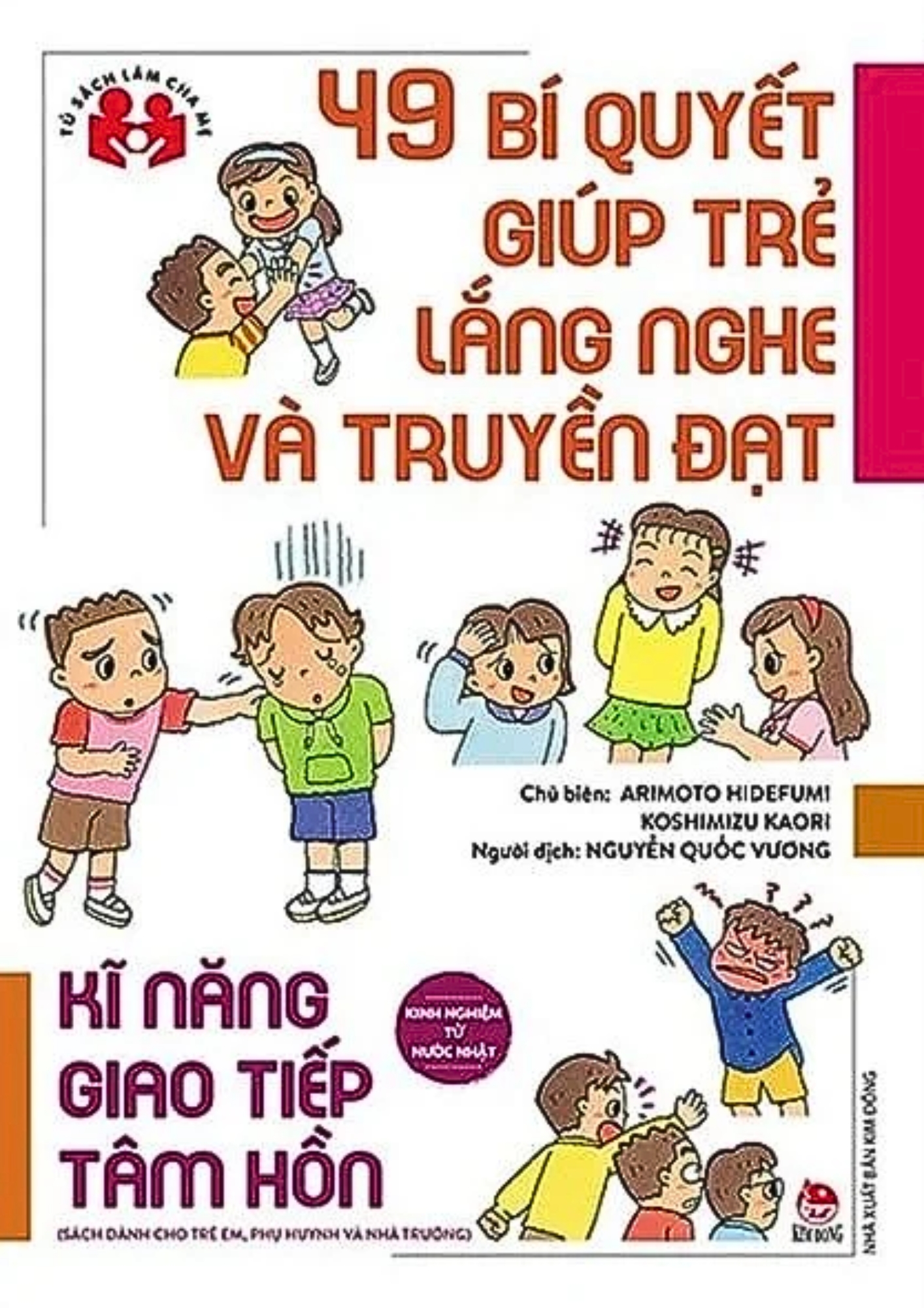 49 Bí Quyết Giúp Trẻ Lắng Nghe Và Truyền Đạt