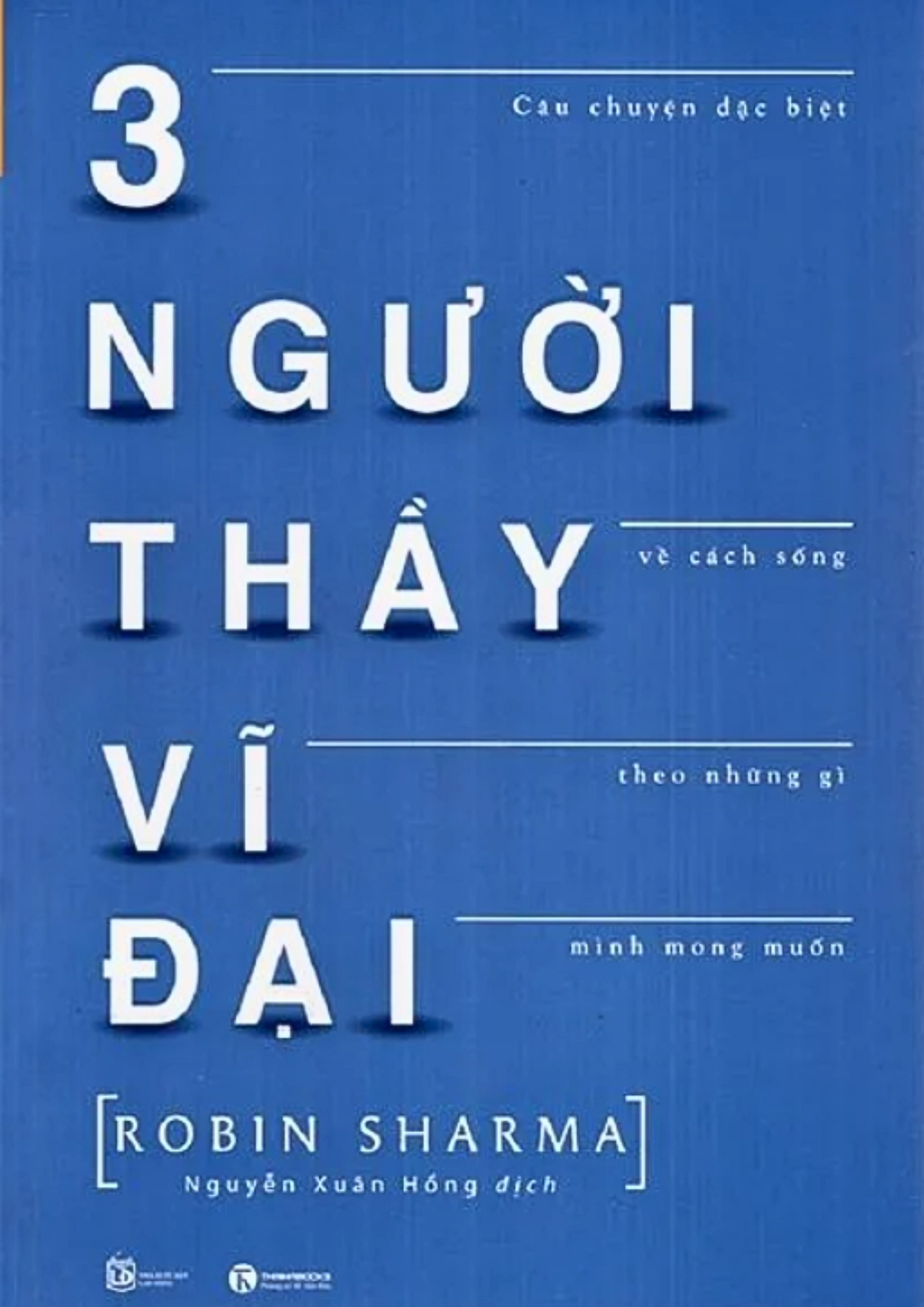 Ba Người Thầy Vĩ Đại