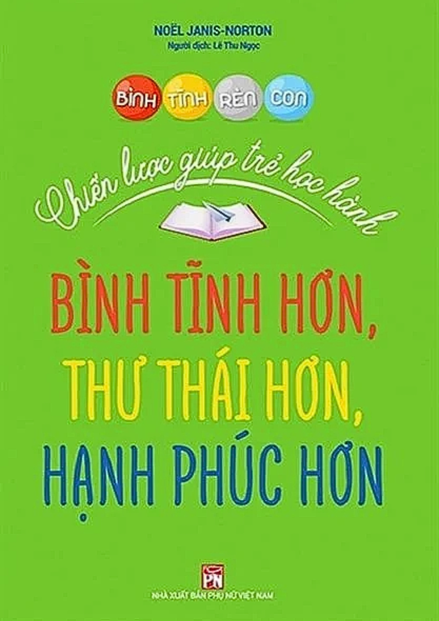 Bình Tĩnh Rèn Con – Chiến Lược Giúp Trẻ Học Hành