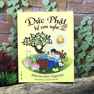 Đức Phật Kể Con Nghe - Tập 2