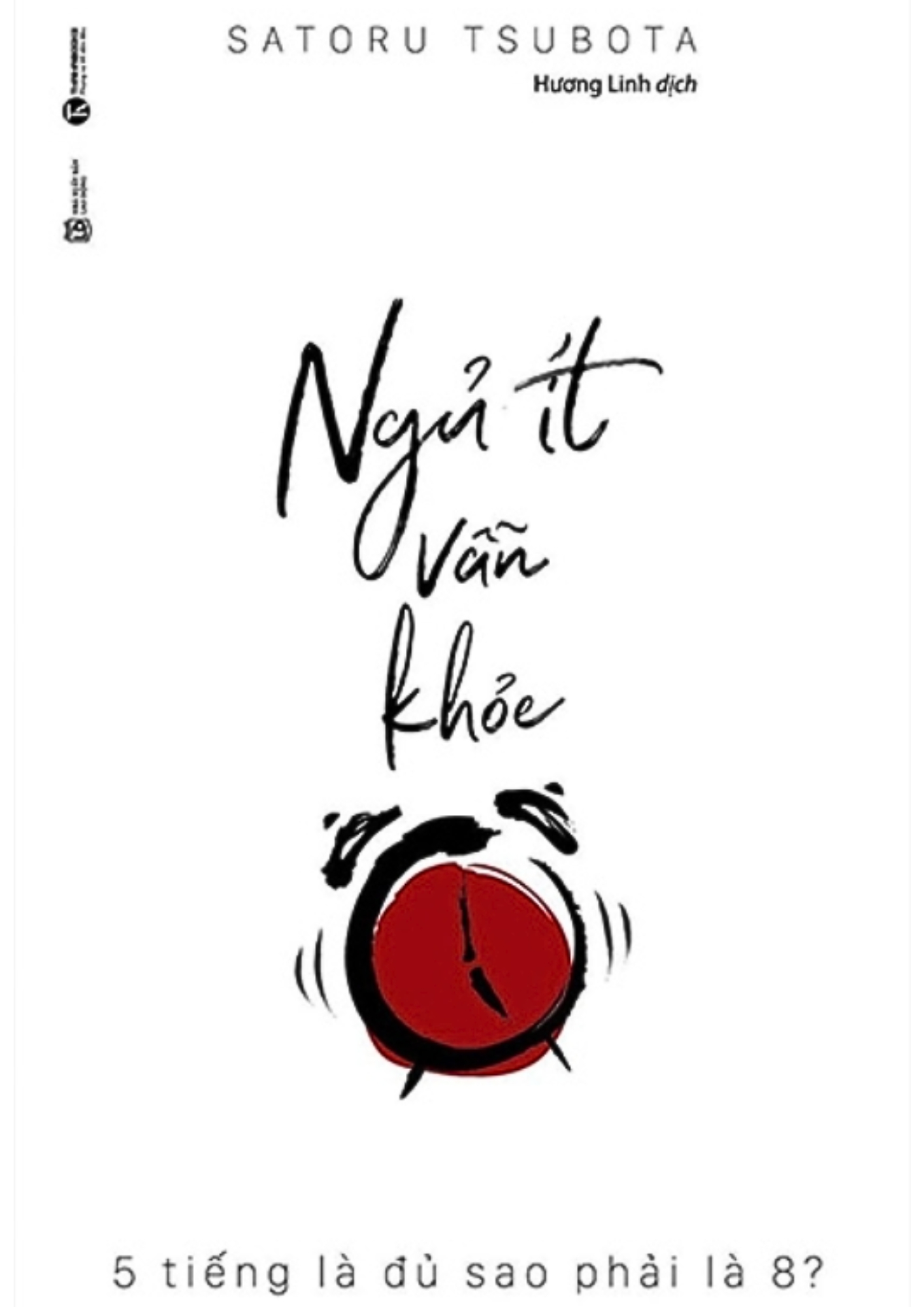 Ngủ Ít Vẫn Khỏe