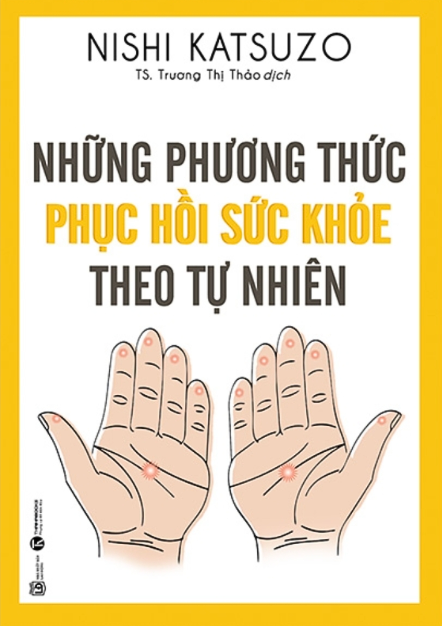 Những phương thức phục hồi sức khỏe theo tự nhiên