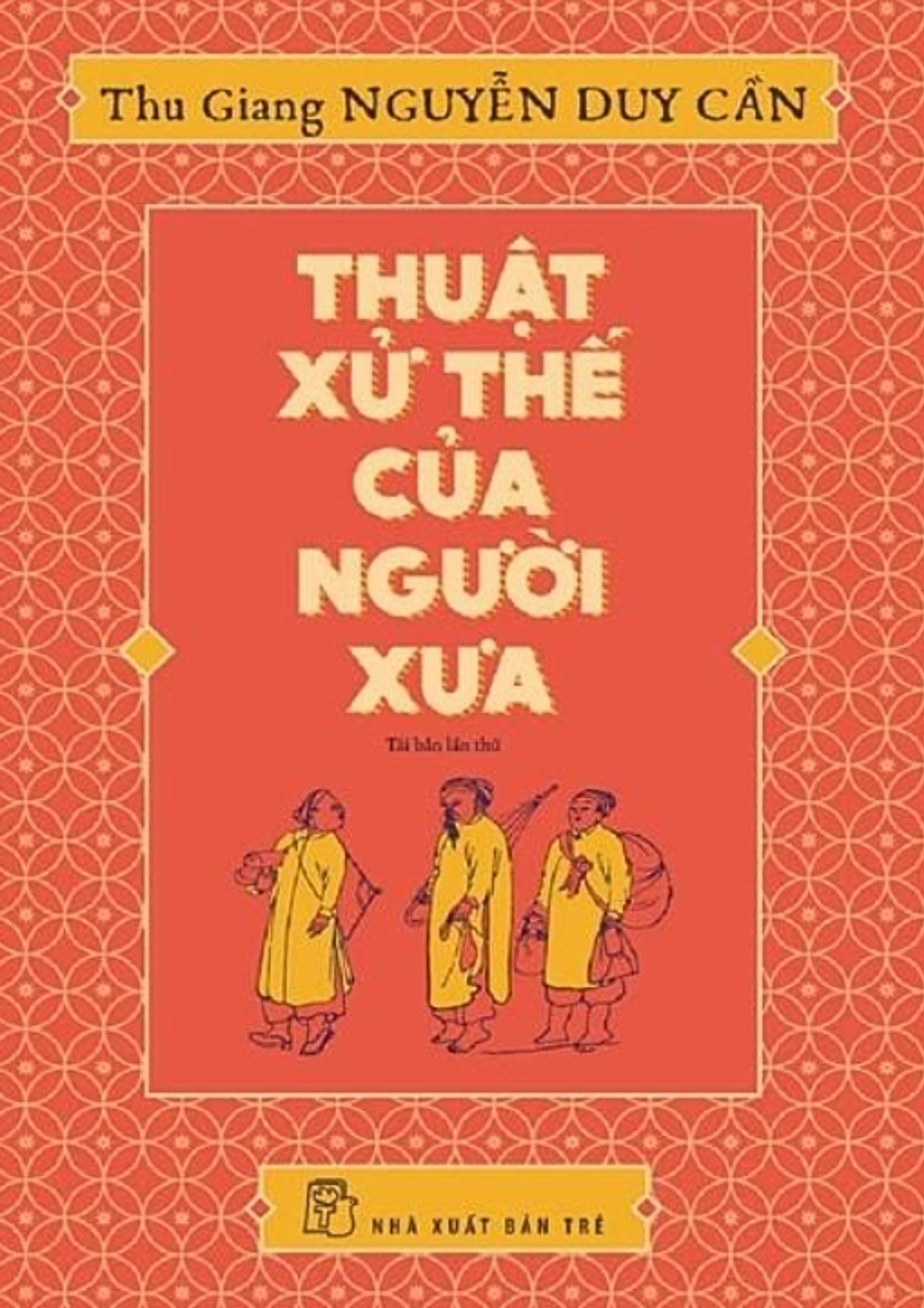 Sách Thuật Xử Thế Của Người Xưa