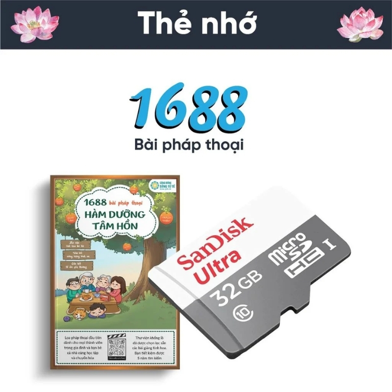 Thẻ Nhớ Pháp Thoại 1688 Bài Hàm Dưỡng Tâm Hồn