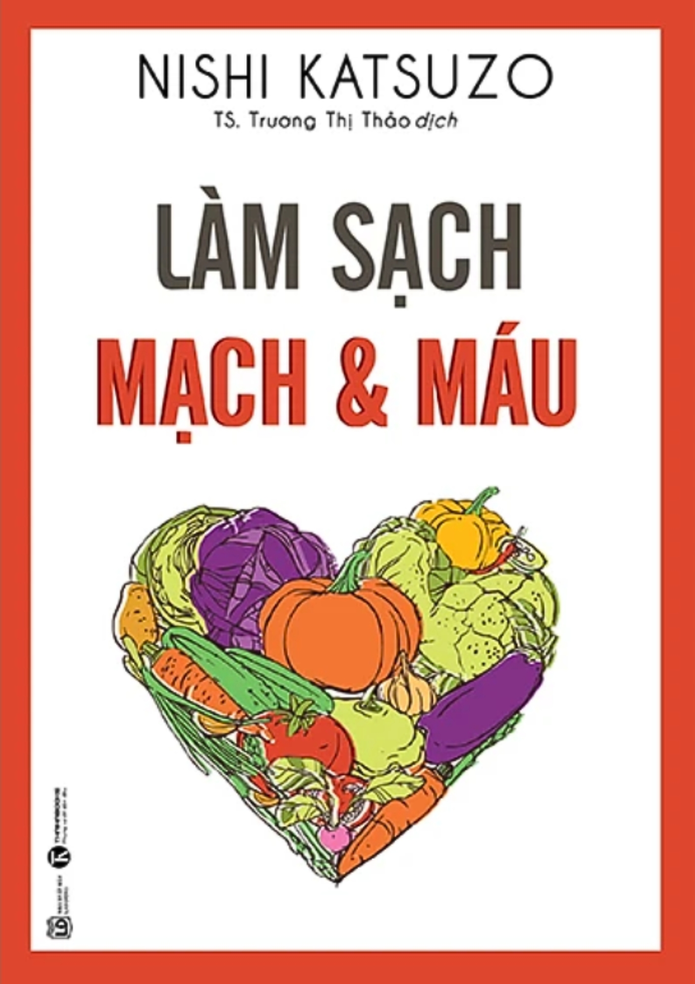 Làm Sạch Mạch Và Máu