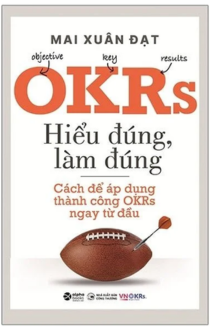 OKRs Hiểu Đúng Làm Đúng