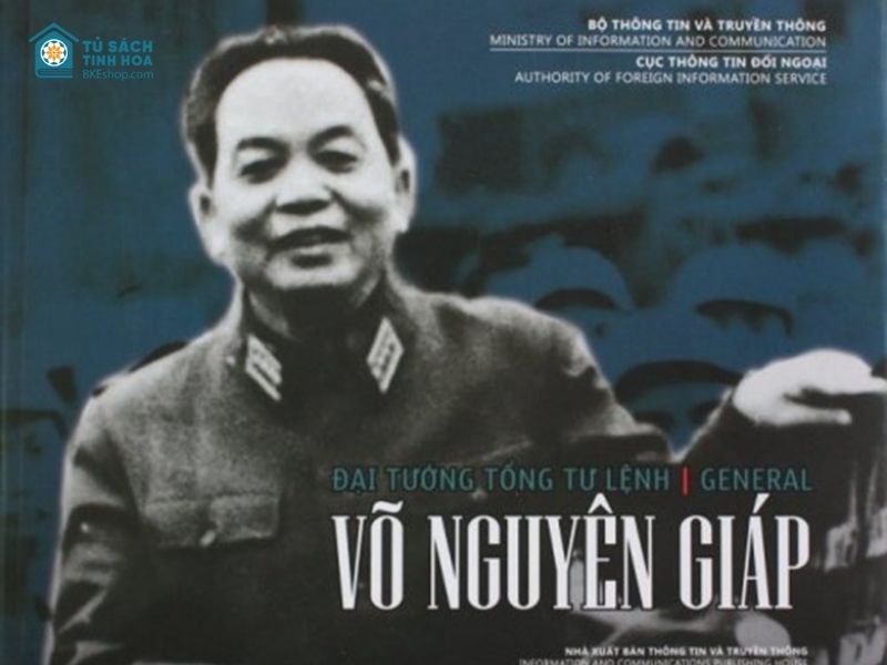 sách Đại tướng Võ Nguyên Giáp - Tổng Tư Lệnh của nhân dân