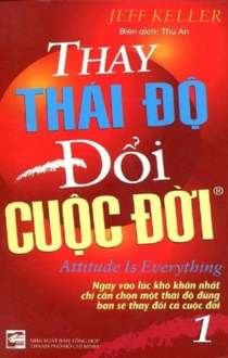 Thay Thái Độ Đổi Cuộc Đời