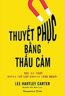 Thuyết Phục Bằng Thấu Cảm
