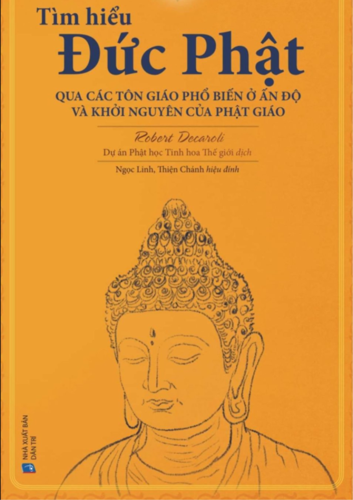 Tìm hiểu Đức Phật qua các thời kỳ