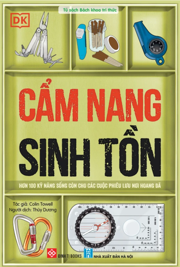 cam nang sinh ton hon 100 ky nang song con cho cac cuoc phieu luu noi hoang da - Vinakitchen