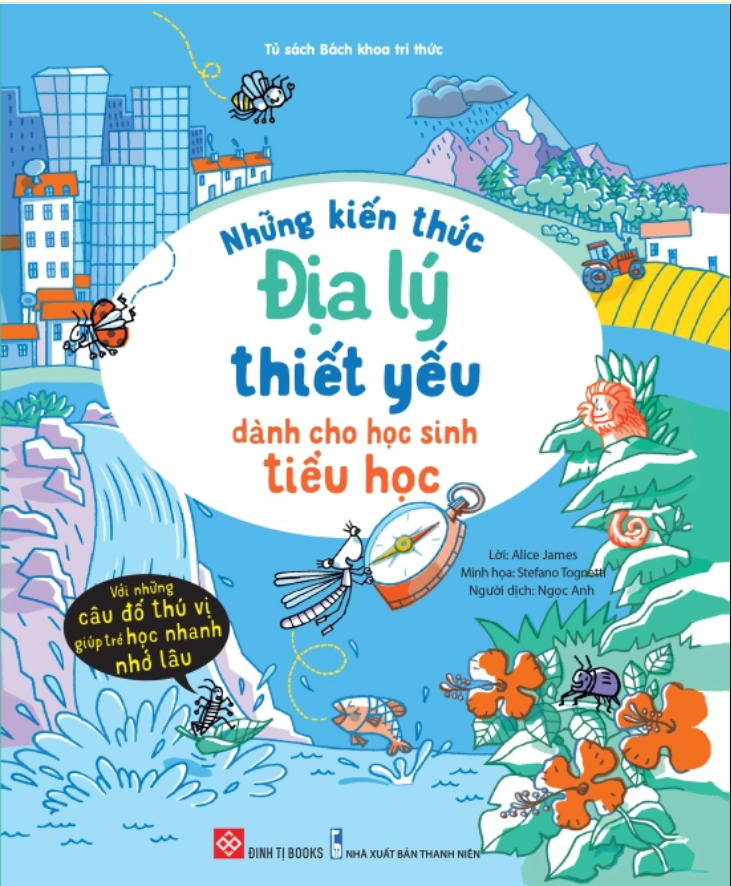 nhung kien thuc dia ly thiet yeu danh cho hoc sinh tieu hoc - Vinakitchen