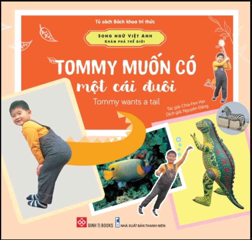 song ngu viet anh kham pha the gioi tommy muon co mot cai duoi - Vinakitchen