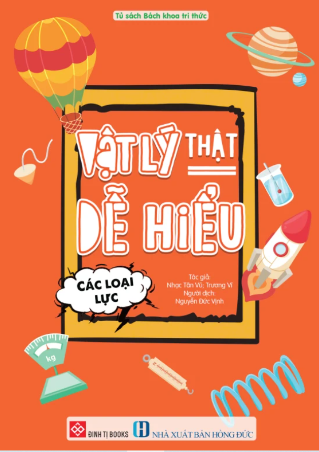 vat ly that de hieu cac loai luc - Vinakitchen