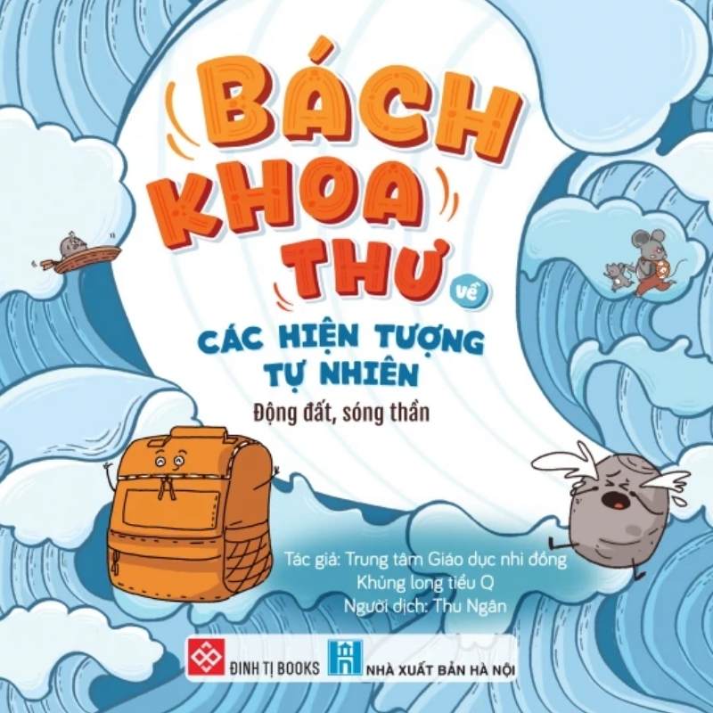 bach khoa thu ve cac hien tuong tu nhien dong dat song than - Vinakitchen
