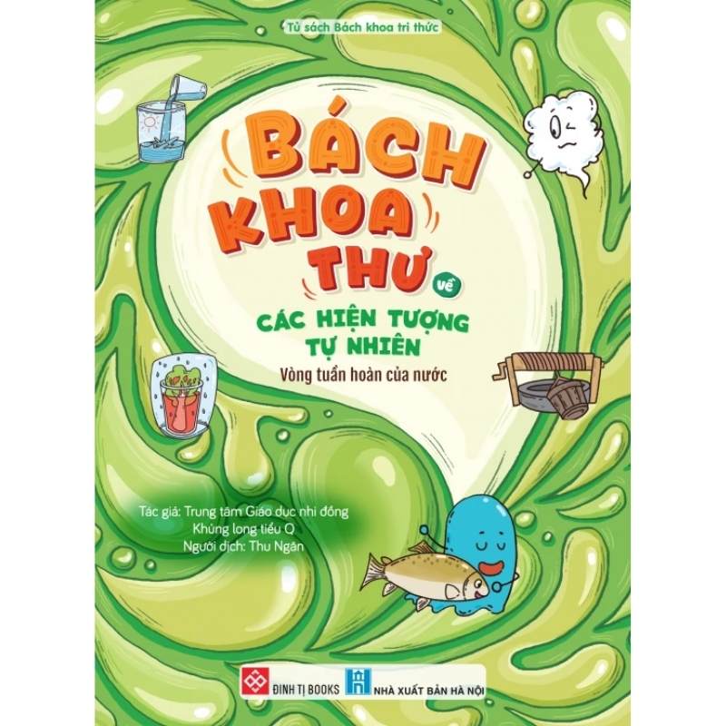 bach khoa thu ve cac hien tuong tu nhien vong tuan hoan cua nuoc - Vinakitchen
