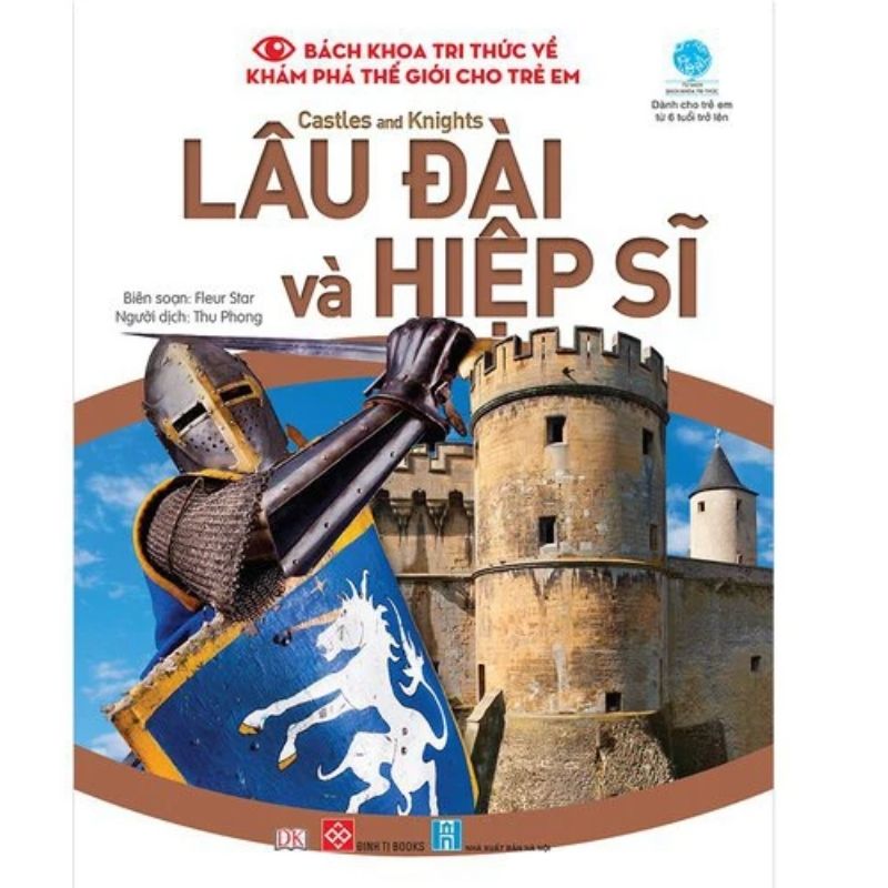 bach khoa tri thuc ve kham pha the gioi cho tre em castles and knights lau dai va hiep si - Vinakitchen