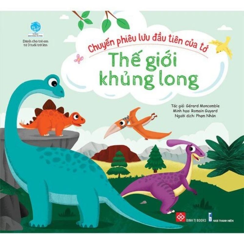 chuyen phieu luu dau tien cua to the gioi khung long - Vinakitchen