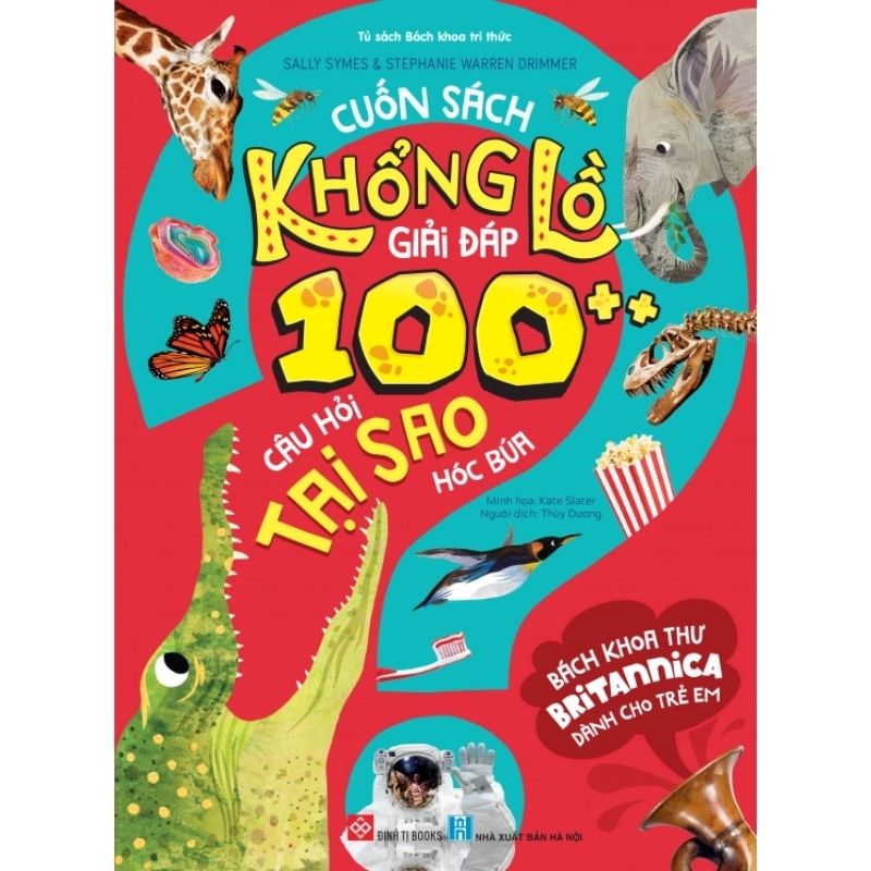 cuon sach khong lo giai dap 100 cau hoi tai sao hoc bua - Vinakitchen